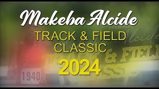 MAKEBA ALCIDE TRACK amp FIELD CLASSIC 2024 [upl. by Stucker]