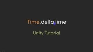 Unity Tips  การใช้งานคำสั่ง TimedeltaTime [upl. by Panter]