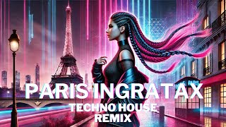 Paris Ingratax  Tech House Remix [upl. by Standish]