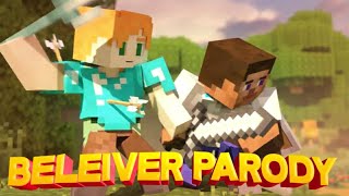 Animation Life 4 🎶 Minecraft Parody Believer 🎶 read description [upl. by Jacquenetta139]