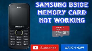 Samsung b310e memory card not working [upl. by Ydolem965]