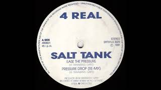 Salt Tank  Pressure Drop ReMix 1991 [upl. by Idou897]