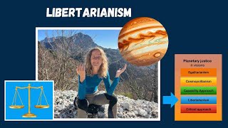 Planetary Justice Libertarianism [upl. by Grous270]