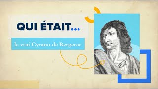 Qui était le « vrai » Cyrano [upl. by Llennod]