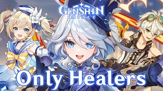 Can You Beat Genshin Impact Using Only Healers [upl. by Folly]