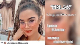 Bislak lheng pamittan with Lyrics  Delaila Lheng Pamittan Cover [upl. by Silber]