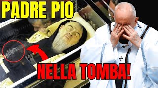 INCREDIBILE nella Tomba di PADRE PIO Cosa è successo [upl. by Dosh]