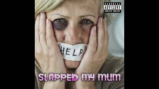 I SLAPPED MY MUM Feat OxNukez M2Mizzy [upl. by Ahsad]