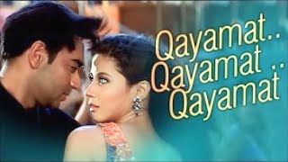 Qayamat Qayamat  Ajay Devgan  Urmila Matondkar  Alka Yagnik  Sukhwinder Singh [upl. by Hoffmann]