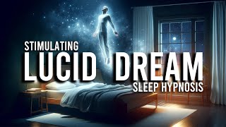 quotGuided Lucid Dreamsquot Sleep Hypnosis  Guided Dream Control  by Meditation Station [upl. by Cori]