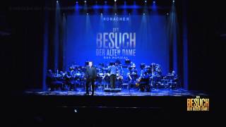 DER BESUCH DER ALTEN DAME  Das Musical im Ronacher in Wien [upl. by Ahseinad]