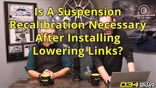 Suspension Recalibration Necessary After Installing 034Motorsport Lowering Links 034Motorsport FAQ [upl. by Aneekahs]