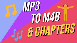 How to convert MP3 to M4b and add chapters Audiobooks 2021 [upl. by Notneiuq]