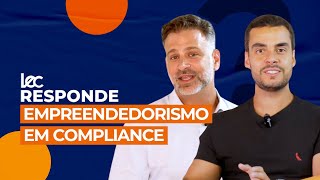 Empreendedorismo em compliance [upl. by Eceinehs]