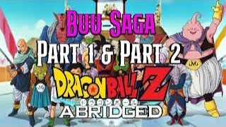 Dragon Ball Z Abridged  Complete Buu Saga Parts 1 amp 2  Team Four Star [upl. by Aneelehs]