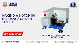 Notch Cutter Motorised For Impact Tester Manufacturers  नॉच कटर मोटॉयरआइस्ड फॉर इंपॅक्ट टेसटर [upl. by Sollie295]