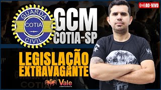 Legislação Extravagante  GCM COTIASP  Prof Fraga [upl. by Nazario]