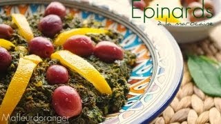 Recette végétarienne  Epinards à la marocaine  Moroccan spinarch salad [upl. by Manara]