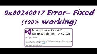 0x80240017 Unspecified Error Setup failed  Microsoft Visual C Redistributable Error Fix [upl. by Zischke]