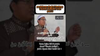 Penjelasan TAUHID RUBUBIYYAH PART 2 USTADZ FIRANDA [upl. by Neeneg]