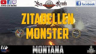 Zitadellenmonster Montana 3000 Base XPWorldofWarships SeaKrauts [upl. by Annayar]