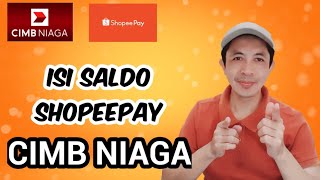 Cara transfer cimb niaga ke shopeepay  Isi saldo shoopepay AKusmah [upl. by Ellita692]