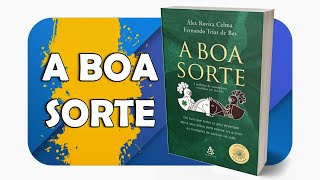 A Boa Sorte  Alex Rovira Celma amp Fernando Trias de Bes  OuçaCultura [upl. by Gaudet]