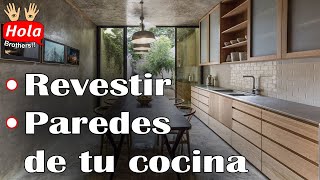 Top Ideas para revestir las paredes de tu cocina [upl. by Ammann]