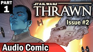 Star Wars Thrawn 2 Part 1 Audio Comic [upl. by Eulalia]