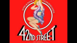 42nd Street 1980 Original Broadway Cast  13 42nd Street [upl. by Downes]