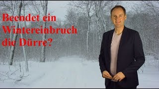 Beendet ein Wintereinbruch mit ersten Schneefällen Ende Oktober die Dürre 2018 Mod Dominik Jung [upl. by Xylina]