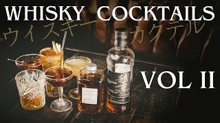 Whisky Cocktails VOL II [upl. by Enneira986]