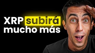 🚨¿Por Qué XRP Ha Subido un 230 en 15 Días ¿SEGUIRÁ SUBIENDO [upl. by Emmeline]