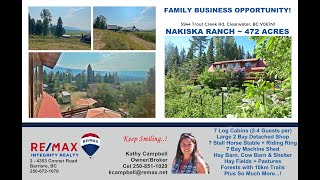 NAKISKA RANCH  472 Acre Paradise in the Heart of Wells Gray Park [upl. by Enyalahs]