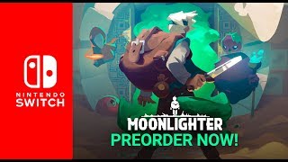 Moonlighter  Nintendo Switch Release Date Trailer [upl. by Philemol]