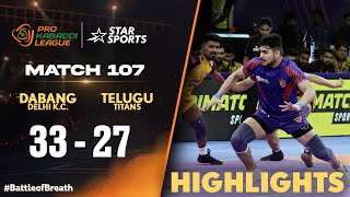 Dabang Delhi KC Defeats Telugu Titans in a thriller  ProKabaddiOnStar [upl. by Velick]