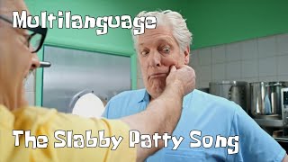 Spongebob The Slabby Patty Song Multilanguage [upl. by Rowley]