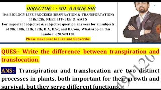 Write the difference between transpiration and translocation [upl. by Aerdua]