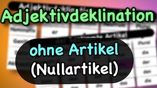 Adjektivdeklination ohne Artikel Nullartikel 🇩🇪 [upl. by Limhaj]