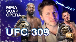 UFC 309  Jon Jones vs Tom Aspinall Soap Opera Continues 🫧 [upl. by Norre]