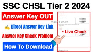 SSC CHSL Tier 2 Answer Key 2024 Link  SSC CHSL Tier 2 Answer Key 2024 Kaise Check Kare  sscchsl [upl. by Eenimod]