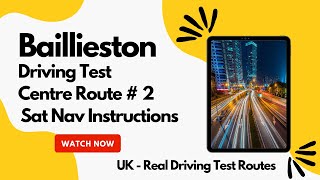 Baillieston Glasgow Driving Test Centre with Sat Nav Real Test Route Part 2 of 15 [upl. by Etnovert169]