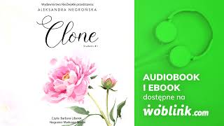 CLONE  STUDENTS  TOM 1  ALEKSANDRA NEGROŃSKA  AUDIOBOOK PL [upl. by Enovad]