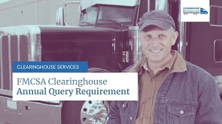 The FMCSA Clearinghouse Annual Query Requirement How To Submit DACH Queries [upl. by Eizus]