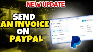 How to send an invoice on paypal 2024  Full Guide [upl. by Clay80]