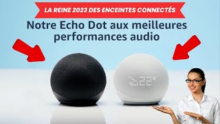 Echo Dot 5  La Reine 2023 des Enceintes Connectées [upl. by Thadeus]