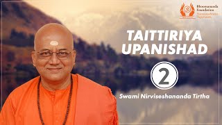 173  Taitiriya Upanishad  2  Voice of Upanishads  Swami Nirviseshananda Tirtha [upl. by Nitsu230]