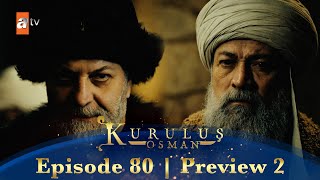 Kurulus Osman Urdu  Season 3 Episode 80 Preview 2 [upl. by Garihc]