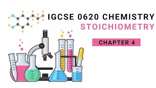 IGCSE Chemistry 0620  Chapter 4  Stoichiometry [upl. by Carlita]