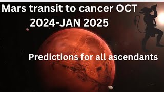 Last 2024 predictions Mars transits CANCER  November 2024January 2025 astrology For all signs [upl. by Gorrono]